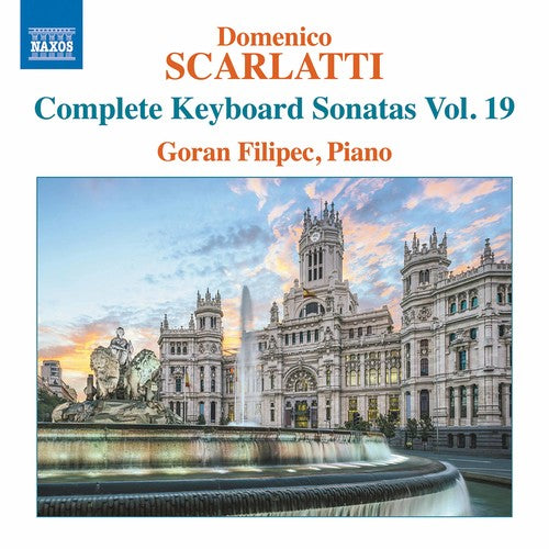 the album cover for Goran Filipec - Domenico Scarlatti: Complete Keyboard Sonatas 19