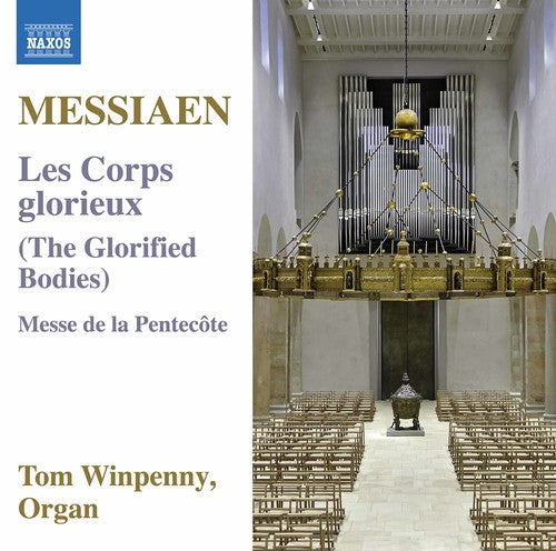 the album cover for Tom Winpenny - Olivier Messiaen: Les Corps Glorieux