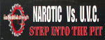 DJ Narotic Vs. U.V.C. : Step Into The Pit (12")