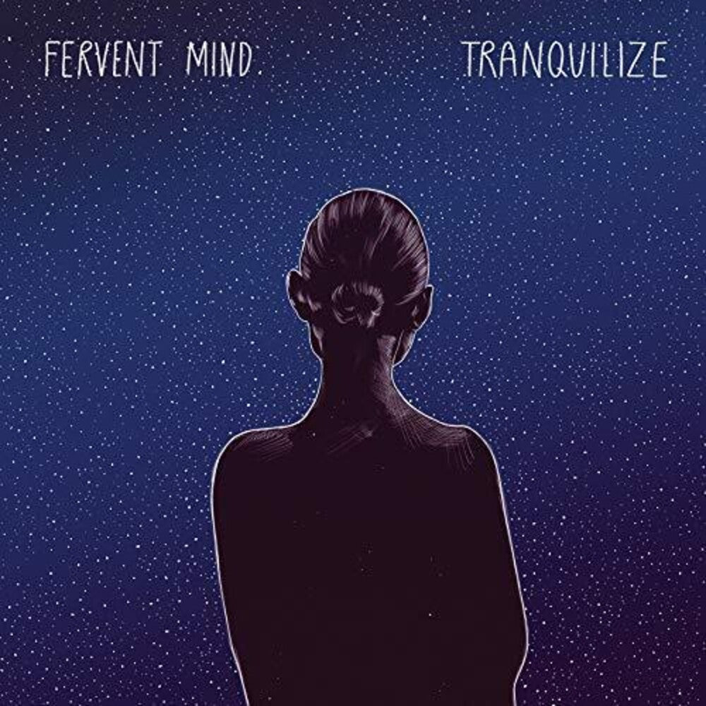 the album cover for Fervent Mind - Tranquilize