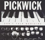the album cover for Pickwick - Can't Talk Medicine