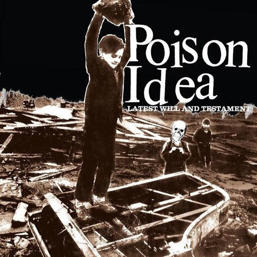 Poison Idea - Último Testamento (Vinilo)