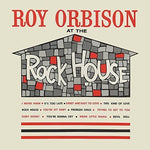 Roy Orbison - At The Rock House (Vinyl)
