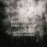 the album cover for Matthias Goerne - Schumann: Liederkreis Op.24,kerner-lieder Op.35