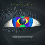 The Pimps of Joytime - Third Wall Chronicles (Vinyl)
