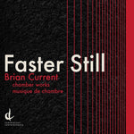 the album cover for Brian Current - Faster Still
