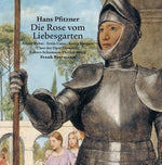 the album cover for Pfitzner / Weber / Caves / Beermann - Die Rose Vom Liebesgarten