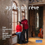 the album cover for Casals / Nouzvsky / Brullova - Apres Un Reve