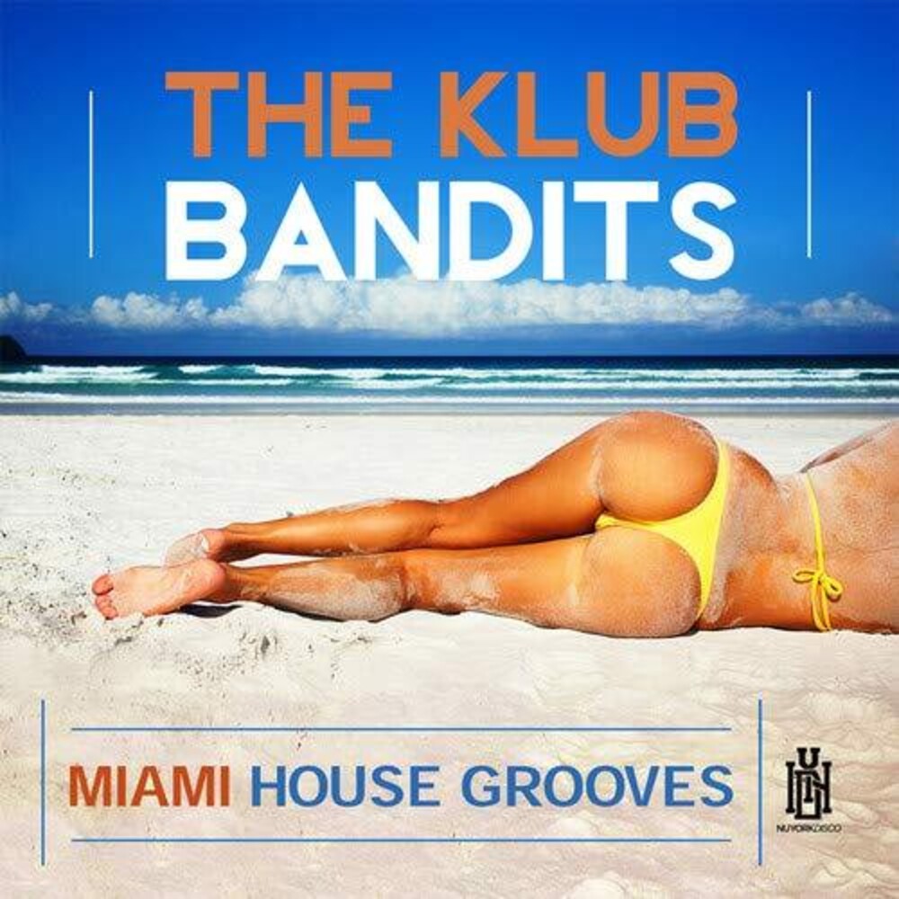 the album cover for The Klub Bandits - Miami House Grooves