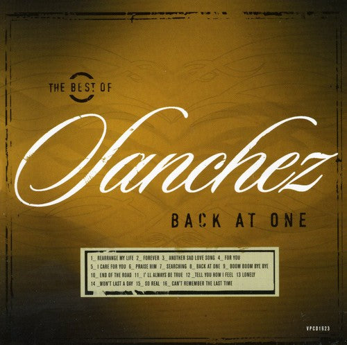 the album cover for Sanchez - Best of Sanchez: Back at One