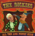 the album cover for Dickies - All This & Puppet Stew