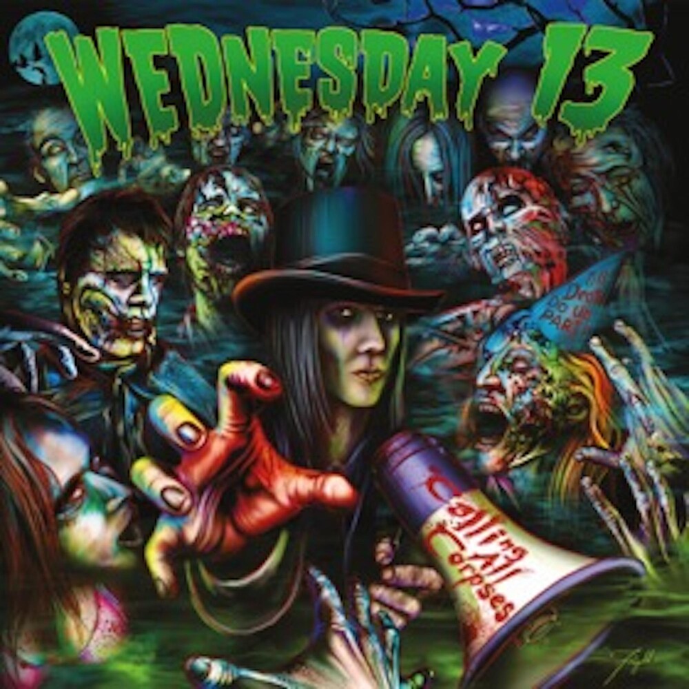the album cover for Wednesday 13 - Calling All Corpses