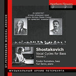 the album cover for Shostakovich / Kuznetsov / Serov - Vocal Cycles For Bass Vol 2