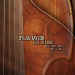 Dylan Taylor - One In Mind (CD)