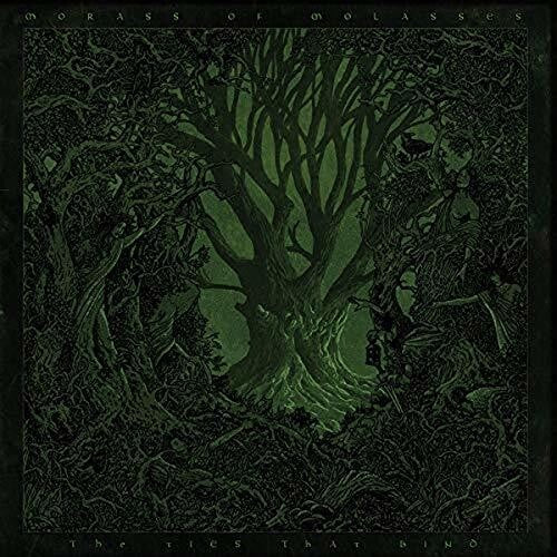 Morass Of Molasses - Ties That Bind (Vinyl)