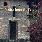 the album cover for To Be Continued - Poetry From The Future