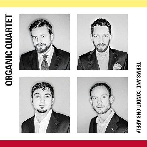 the album cover for Dolezal / Organic Quartet - Organic Quartet - Terms & Conditions Apply