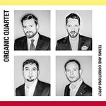the album cover for Dolezal / Organic Quartet - Organic Quartet - Terms & Conditions Apply