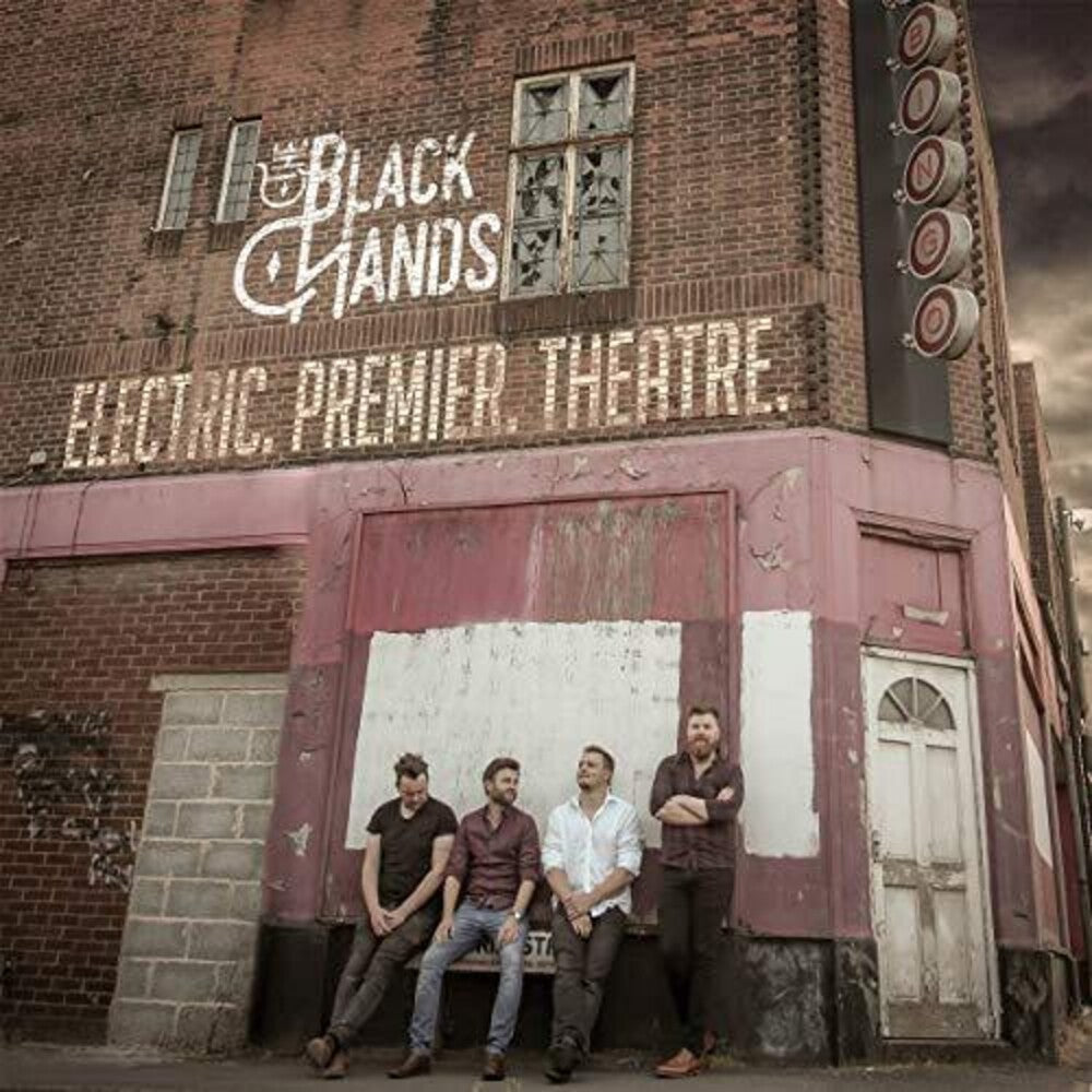 the album cover for Black Hands - Electric Premier Theatre