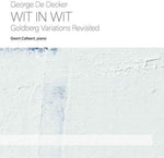 the album cover for Decker / Callaert - Wit in Wit