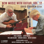 the album cover for Bland / Starobin / Hao - New Music with Guitar 12