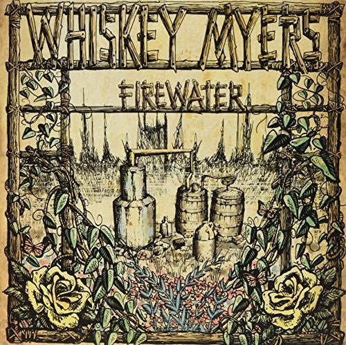 Whiskey Myers - Firewater (Vinyl)