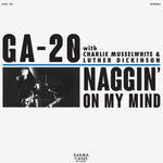 the album cover for GA-20 - Naggin' On My Mind