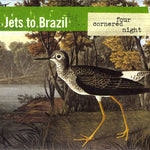 Jets a Brasil - Noche de cuatro esquinas (Vinilo)
