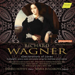 the album cover for Wagner / Hoteev / Bulgakova - Declarations of Love