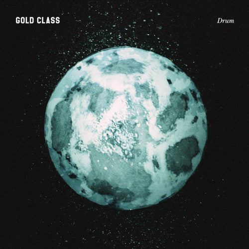 the album cover for Gold Class - Drum