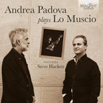 the album cover for Marco Lo Muscio - Andrea Padova Plays Lo Muscio