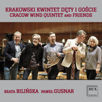 the album cover for Cracow Wind Quintet & Friends / Various - Cracow Wind Quintet & Friends