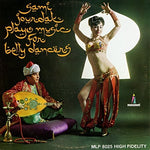 the album cover for Sami Jourdak - Plays Music for Belly Dancers