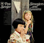 the album cover for Pete Seeger - Strangers and Cousins: Songs from His World Tour