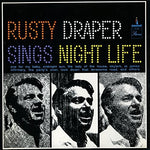 the album cover for Rusty Draper - Sings Night Life