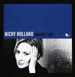 the album cover for Nicky Holland - Nobody's Girl