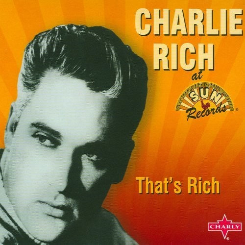 the album cover for Charlie Rich - That's Rich