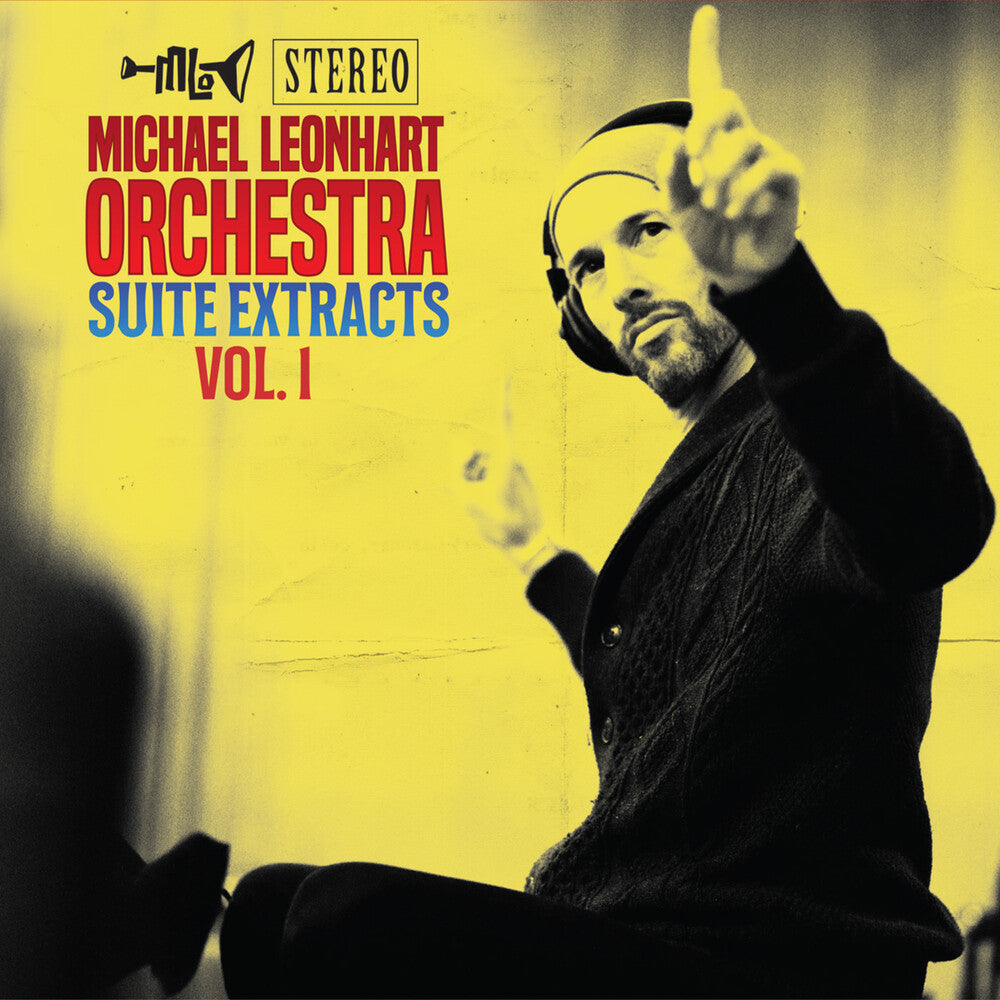 the album cover for Michael Leonhart Orchestra - Suite Extracts Vol. 1