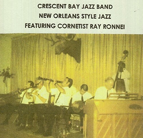 the album cover for Crescent Bay Jazz - New Orleans Style Jazz