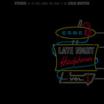 the album cover for Esbe - Late Night Headphones Vol. 1