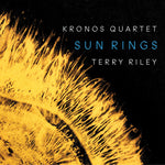 the album cover for The Kronos Quartet - Terry Riley: Sun Rings