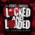 Dead Daisies - Listo y Cargado (CD)