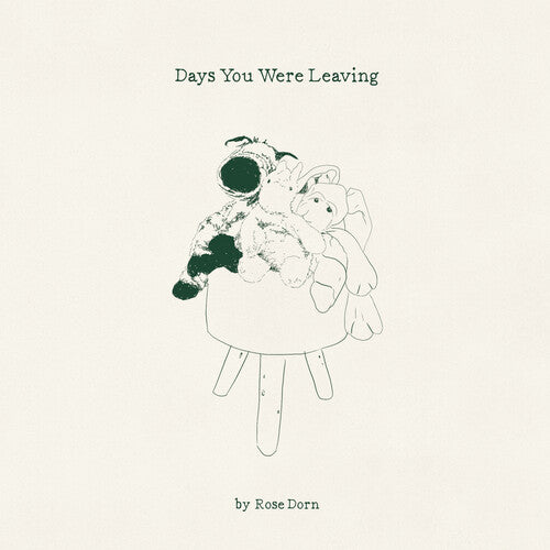 Rose Dorn - Days You Were Leaving (Vinyl)