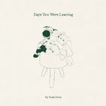 Rose Dorn - Days You Were Leaving (Vinyl)