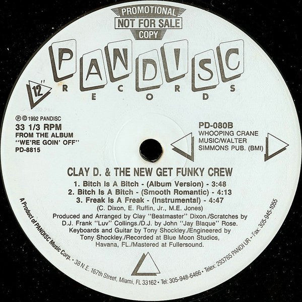 Clay D.* & The New Get Funky Crew : Freak Is A Freak (12", Promo)