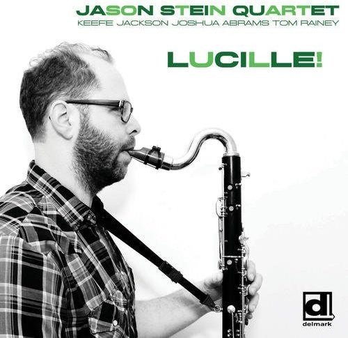 Jason Stein - Lucille (Vinyl)