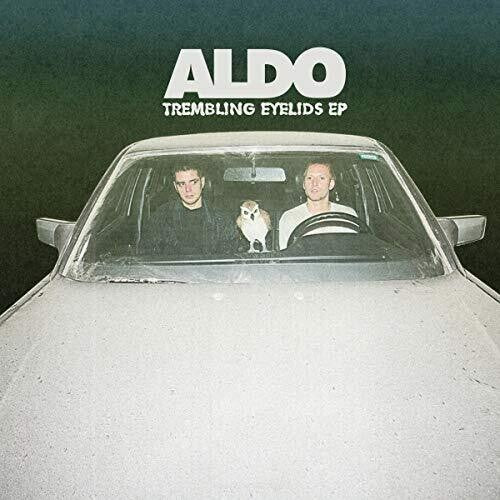 Aldo - Trembling Eyelids (Vinyl)