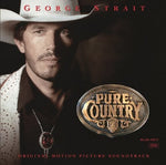 George Strait - Pure Country (Original Motion Picture Soundtrack) (Vinyl)