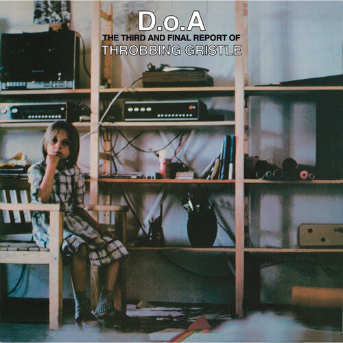 Throbbing Gristle - D.o.a.: The Third And Final Report Of Throbbing (Vinyl)