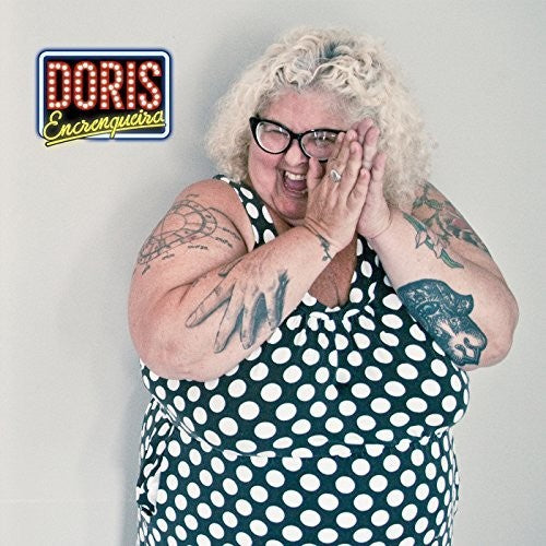 the album cover for Doris Encrenqueira - Doris Encrenqueira